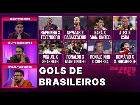 QUAL BRASILEIRO MARCOU O GOL MAIS BONITO DA CHAMPIONS? | DE ZERO A DEZ