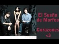 09. El Sueño de Morfeo - Corazones + Letra ...