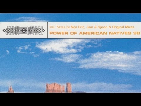 Dance 2 Trance - Power of American Natives 98 (Non Eric's W. A. H. N. Mix)