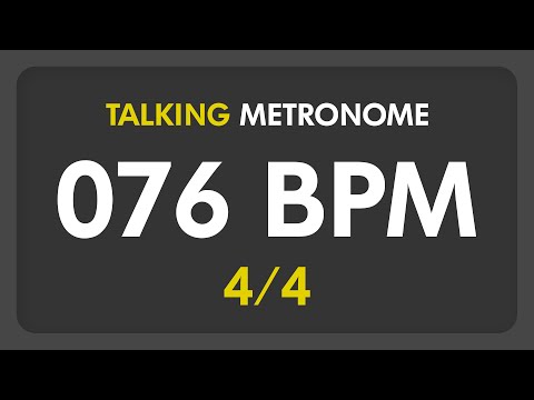 76 BPM - Talking Metronome (4/4)