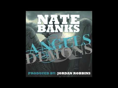 Angels & Demons-NATE BANKS produced by- JORDAN ROBBINS.m4v