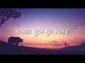 When You Go Home Sailova Lyrics WhatsApp Status