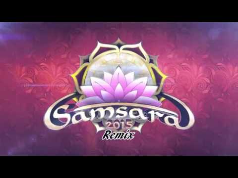 Samsara 2015 (Remix)