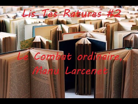 Le Combat ordinaire, Manu Larcenet