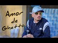 Amor De Ghetto El Noba X Bandido Video Oficial