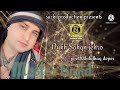 Dukh Sahan Jehro Na Thaw Muhnjo Jani By Master Sajid