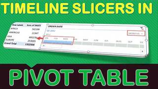 Excel Pivot Table Timeline Slicers