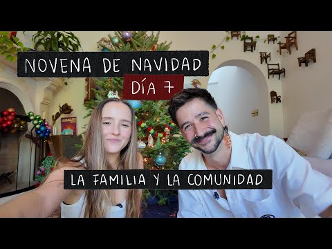 Christmas Novena - DAY 7: The Family and the Community
