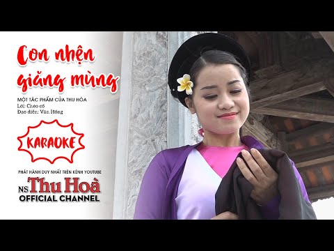 Karaoke chèo: Con Nhện Giăng Mùng | Thu Hòa