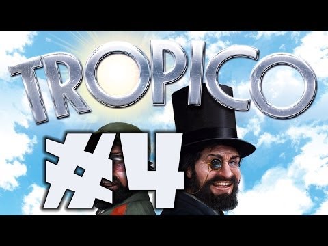 Tropico 5: Max Difficulty Sandbox! - Part 4