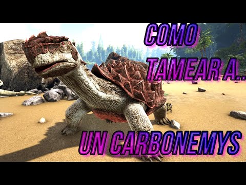 ARK Survival Evolved - COMO TAMEAR A UN CARBONEMYS #ark