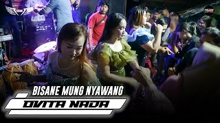 Download lagu OVITA NADA - BISANE MUNG NYAWANG | JUNI 2025 SAWANGAN mp3