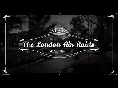 Vian Izak - The London Air Raids (Sub Español)