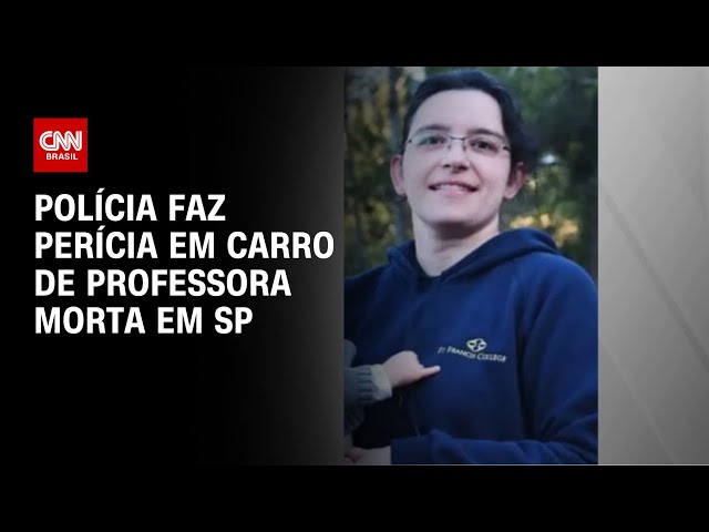 Polícia encontra carro de professora morta e realiza perícia | AGORA CNN