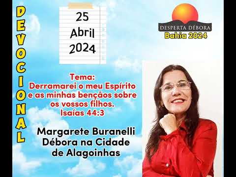 Devocional Desperta Débora Bahia - Margarete Buranelli - Alagoinhas
