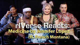 rIVerse Reacts: Medicine by Jennifer Lopez (ft. French Montana) - M/V Reaction