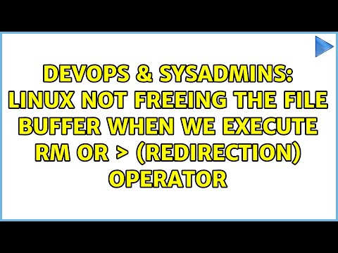 Linux not freeing the file buffer when we execute rm or ＞ (redirection) operator