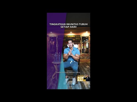 The Real Ade Rai : Ingin Imunitas Tubuh Secara Alami?
