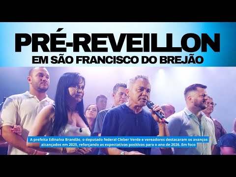 Deputado Cleber Verde Prestigia. Pré-Reveillon em São Francisco do Brejão