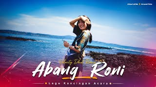 Download lagu ABANG RONI REMIX - LAGU VIRAL TIKTOK TERBARU🌴 || VELOCITY DHUT || AkbarLaOde X Arsandi Belo✅ mp3 Download lagu ABANG RONI REMIX - LAGU VIRAL TIKTOK TERBARU🌴 || VELOCITY DHUT || AkbarLaOde X Arsandi Belo✅ mp3
