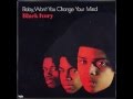 Black Ivory - Time Is Love