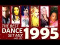 DANCE 1995 (La Bouche, Alexia, Corona, Double You, .... ) THE BEST SET MIX vol. 01