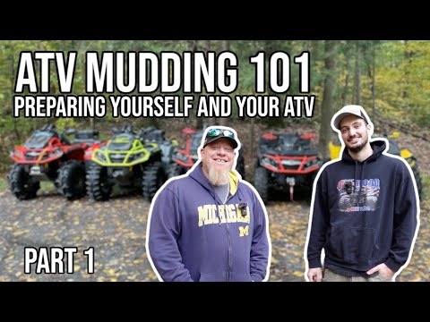 How To Prepare Yourself And Your ATV For Mud Riding! | ATV Mudding 101 - Part 1