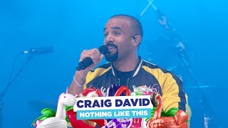 Craig David - ‘Nothing Like This’ (live at Capital’s Summertime Ball 2018)