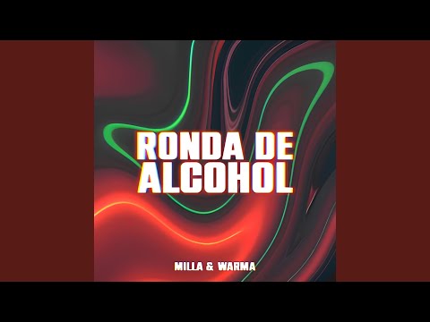 Ronda de Alcohol