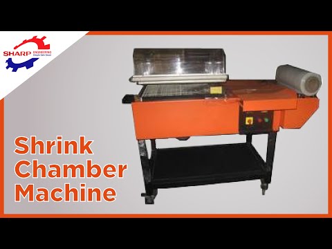 Shrink Chamber Machine