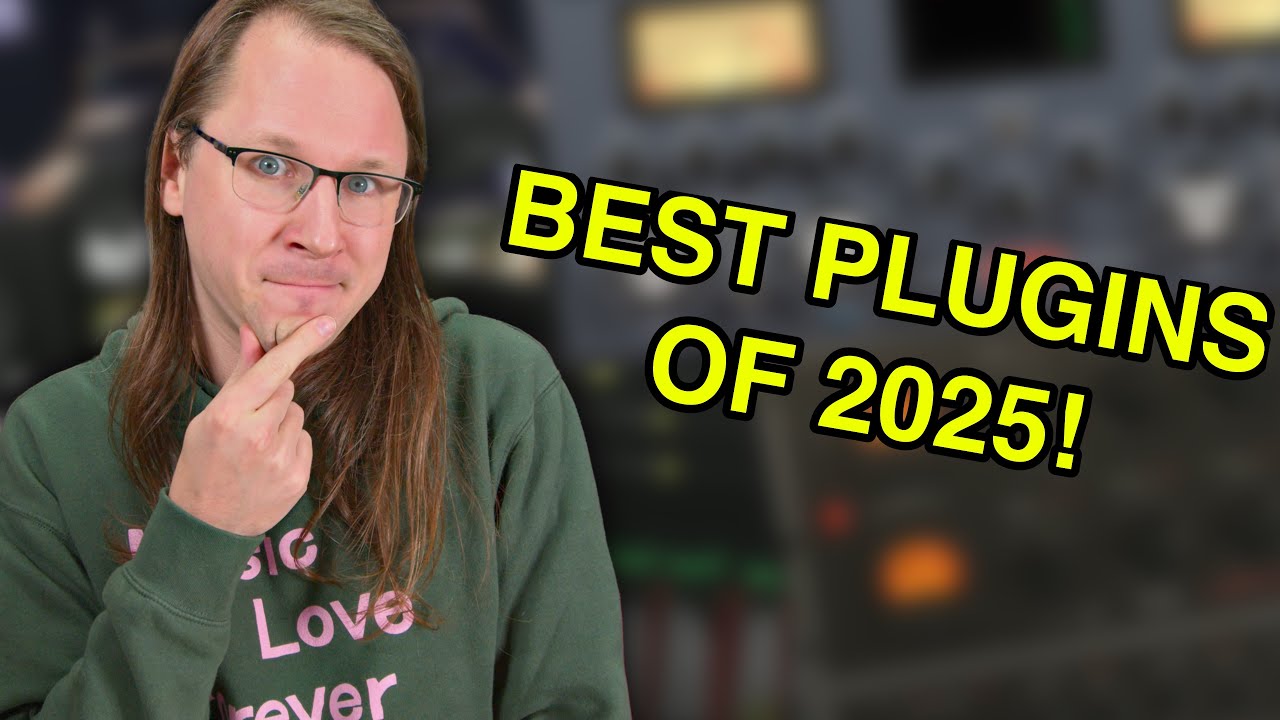 My FAVOURITE PLUGINS of 2025!