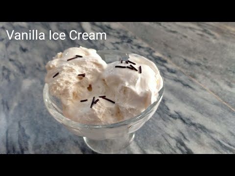 Vanilla Ice Cream At home | Only 3 ingredients | No Egg No Ice Cream Machine |