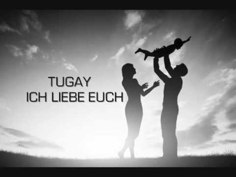 TUGAYRAP - ICH LIEBE EUCH