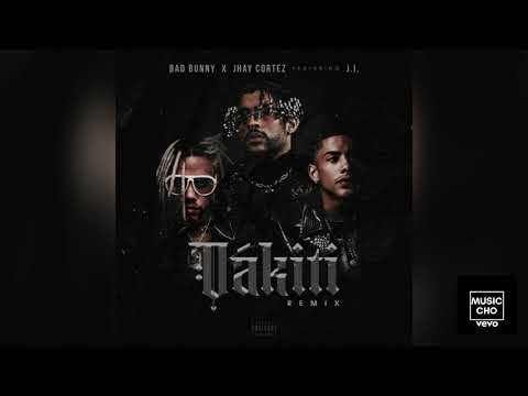 Bad Bunny Ft. Jhay Cortez, J.I – Dakiti (Remix)