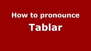How to pronounce Tablar