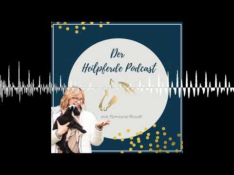 Inerview mit Daniela Haupt - Der Heilpferde Podcast