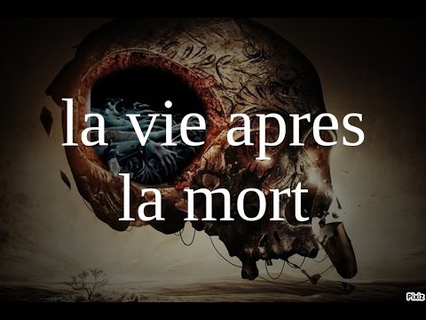 Film Sur La Vie Apres La Mort film la vie apres la mort le film complet official francais 2015