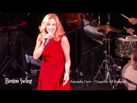 Century Of Sinatra - That Old Black Magic - Amanda Carr & Boston Swing