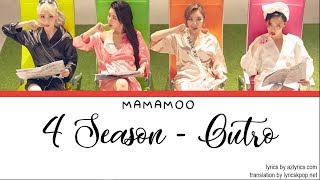 MAMAMOO - 4 Season (Outro) l Han Rom Eng