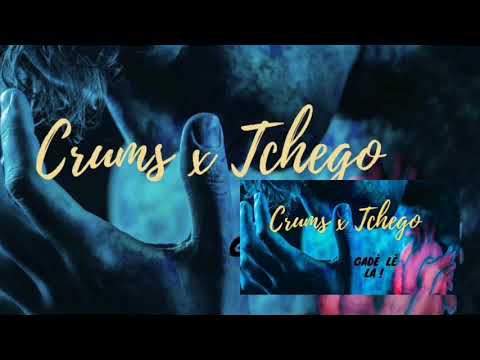 Crums x Tchego - Gadé lè la