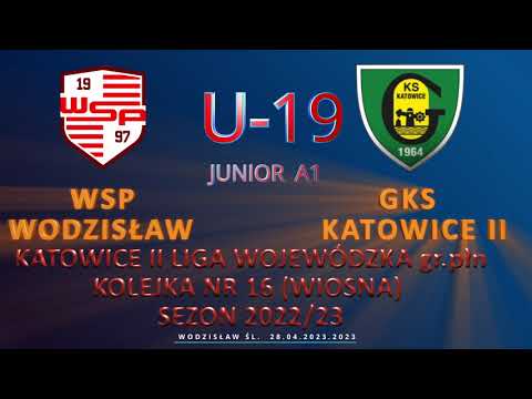 WSP WODZISŁAW - GKS KATOWICE II
