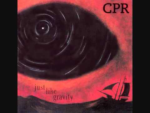 CPR - Eyes Too Blue