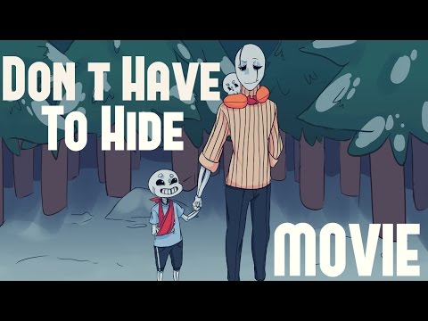 Don't Have To Hide - Undertale Comic Dub Movie (FULL)