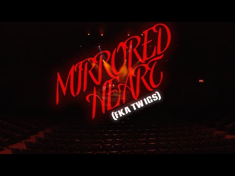 Video thumbnail for Mirrored Heart (Live)