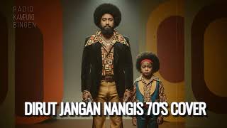 Download lagu DIRUT | JANGAN NANGIS (70'an Cover) - Lagu Daerah Sumatera Selatan by Radio Kampung Bingen mp3 Download lagu DIRUT | JANGAN NANGIS (70'an Cover) - Lagu Daerah Sumatera Selatan by Radio Kampung Bingen mp3