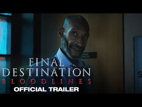 Final Destination Bloodlines | Official Trailer [HD] Wait for us on time 😱