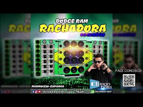 CD DODGE RAM RACHADORA DO AURÉLIO DE MARMOLEJO-ESPANHA (ESPECIAL DE RACHA) - DJ IAGO BALA