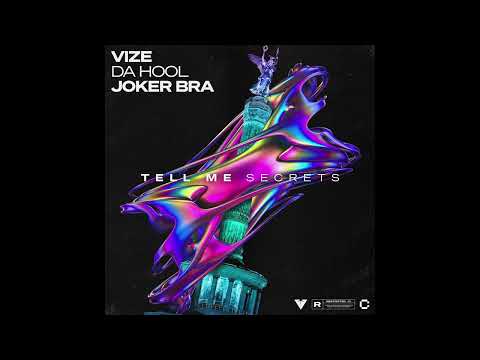 VIZE, Da Hool, Joker Bra - Tell Me Secrets (Acapella)