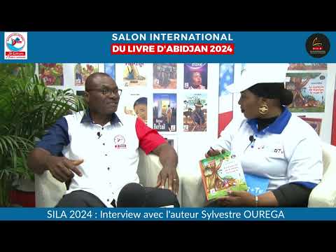 SILA 2024 : Interview avec l'auteur Sylvestre OUREGA
