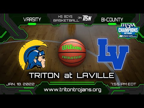 Triton at LaVille - Varsity Boys Bi-County Basketball Tournament 🏀 1-18-2022
